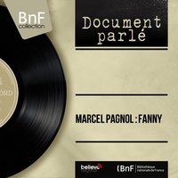 Trilogie marseillaise: Fanny, pt. 2 - Charpin & M. Mathis & P. Fresnay & Mouriès & O. Demazis & R. Vattier