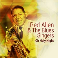 Ripley Rumbling Blues - The Blues Singers & Red Allen