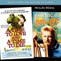 Brotherly Love - Lust for Life - Miklos Rozsa