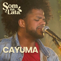 Bye Bye (Ao Vivo no Som na Lata) - Som na Lata & Cayuma