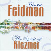Yiddish Mazurka - Giora Feidman & Avi Avital & Murat Coskun & Helmut Eisel & Guido Jäger & Jens-Uwe Popp