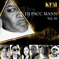 You Gotta Love It - DJ PACC MANN & Ryan & King B & Luther Jackson & Kay & Shae