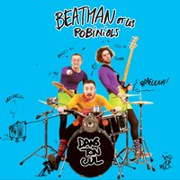 La sélection des pepperoni - Beatman & Beatman, Les Robiniols & Les Robiniols
