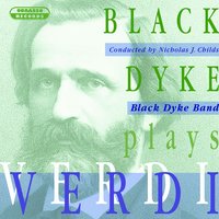 Grand March - Black Dyke Band & Джузеппе Верди
