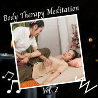 Rainy Mood - Massage Playlist & Massage Therapy Music & Chakra Frequencies