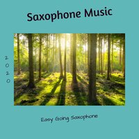 Never Ending Saxophone - Saxophone Music