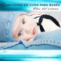 La mejor música para dormir bebé - Musica Para Dormir Bebes & Musica Para Niños & Canciones de cuna para bebés