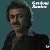 Meu Filho Não Sabe - Genival Santos