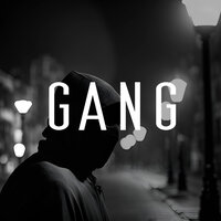 Gang - Last