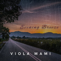 Gentle Waves - Viola Mami
