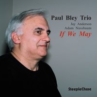 Goodbye - Jay Anderson & Adam Nussbaum & Paul Bley