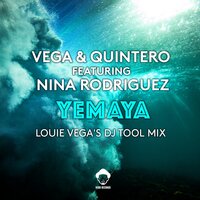 Yemaya - Louie Vega & Luisito Quintero & Nina Rodriguez