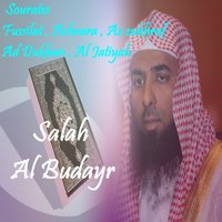 Sourate Ad Dukhan - Sheikh Salah Al Budair