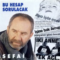 Bizim Ocak - Sefai