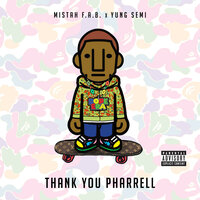 Hot Pants - Mistah F.A.B. & Yung Semi