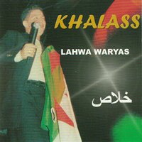Wach dwah - Khalass