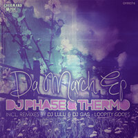 Da March - DJ Pha5e & Thermo