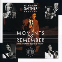 I'm Gonna Keep On - Gaither & Gaither Vocal Band