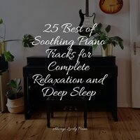 Cleansing Breath - Piano Prayer & Restaurant Background Music & Baby Sleep Music