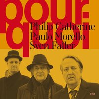 La Valse du Flipper - Philip Catherine & Sven Faller & Paulo Morello