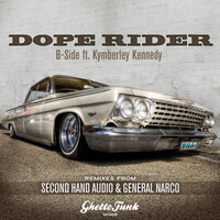 Dope Rider (Second Hand Audio) - B-Side