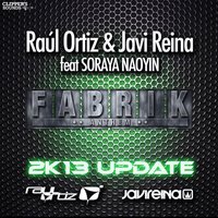 Fabrik Anthem - Javi Reina & Soraya Naoyin