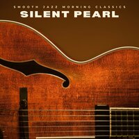 Gentle Giant Pulse - Smooth Jazz Morning Classics