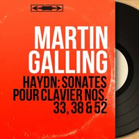 Sonate pour clavier No. 52, Op. 92, Hob. XVI:52 - Martin Galling & Йозеф Гайдн
