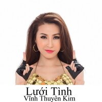 Yêu chung tình là - Vinh Thuyen Kim