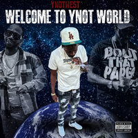 G.M.O (Get Money Overall) - YnotWest & Ocho