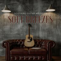 Calm Guitar Music - Guitar Relaxing