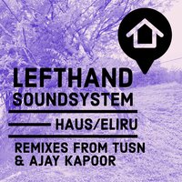 Haus - lefthandsoundsystem & Tüsn