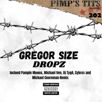 Dropz - Gregor Size & Cybrex