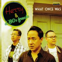 Since Forever - Herry & The 80's Freak