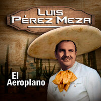 La Guía - Luis Perez Meza