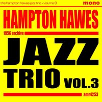 Polka Dots and Moonbeams - Red Mitchell & Chuck Thompson & Hampton Hawes Trio