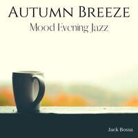 Night Breeze - Jack Bossa