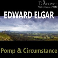 Pomp and Circumstance Marches, Op. 39: No. 1 in D Major - London Symphony Orchestra & Sir Arthur Bliss & Эдуард Элгар