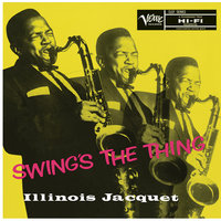 Lullaby Of The Leaves - Illinois Jacquet