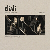 Virtuality - The Eli Ali Project - Botzer & Lucky Ali