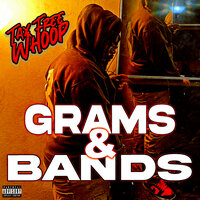 Grams & Bands - TaxFree Whoop