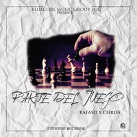Parte del Juego - Chriss & Rafa So