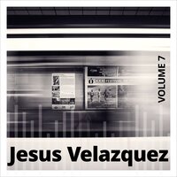 In a Mood - Jesus Velázquez