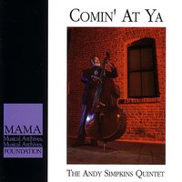 Scotch & Water - Frank Collett & Ralph Penland & Pete Christelieb & Mike Fahn & The Andy Simpkins Quintet