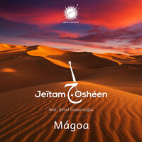 Mágoa - Jeitam Osheen & Seref Dalyanoglu