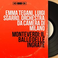 Madrigali, Libro VIII "Madrigali guerrieri ed amorosi", No. 1, Altri canti d'amor: Sinfonia - Orchestra da Camera di Milano & Ennio Gerelli & Клаудио Монтеверди