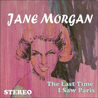 The Poor People Of Paris - Jane Morgan