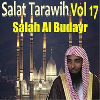 Tarawih, Pt. 2 - Sheikh Salah Al Budair
