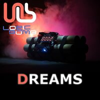 If I Had A Dream - Logic Bomb