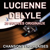 Vous seul - Lucienne Delyle
